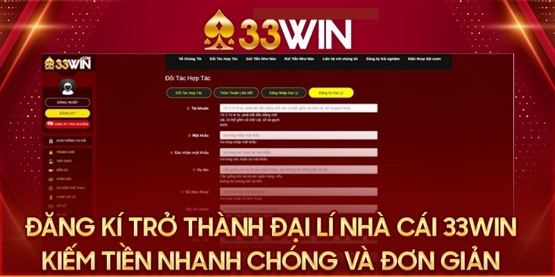 Tuân thủ điều kiện gì khi đăng ký đại lý 33Win