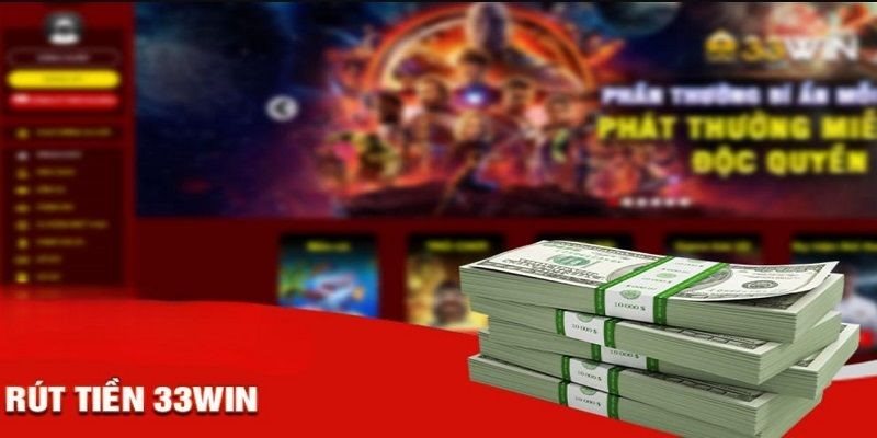 Có thể rút tiền 33Win bằng nhiều phương thức khác nhau