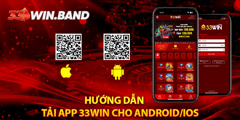 Hướng dẫn tải app 33WIN cho Android/iOS